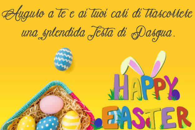 Ti auguro di trascorrere una splendida Pasqua